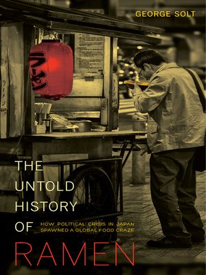 cover image of The Untold History of Ramen